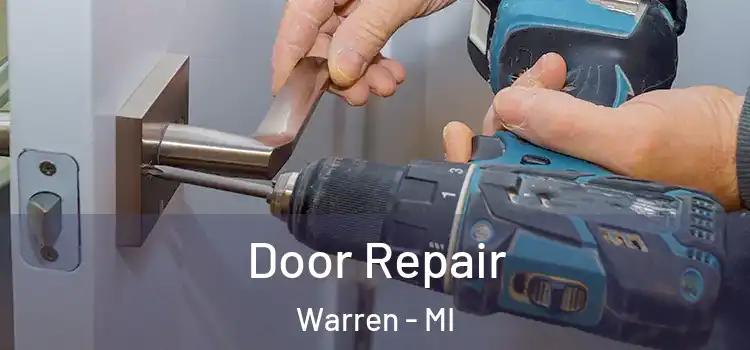 Door Repair Warren - MI