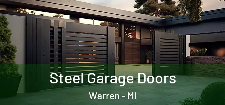 Steel Garage Doors Warren - MI